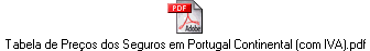 Tabela de Preços dos Seguros em Portugal Continental (com IVA).pdf